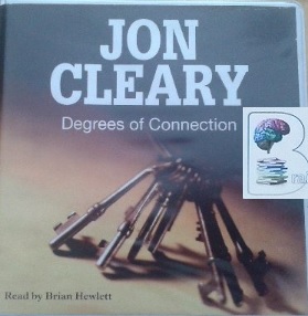Degrees of Connection written by Jon Cleary performed by Brian Hewlett on CD (Unabridged)